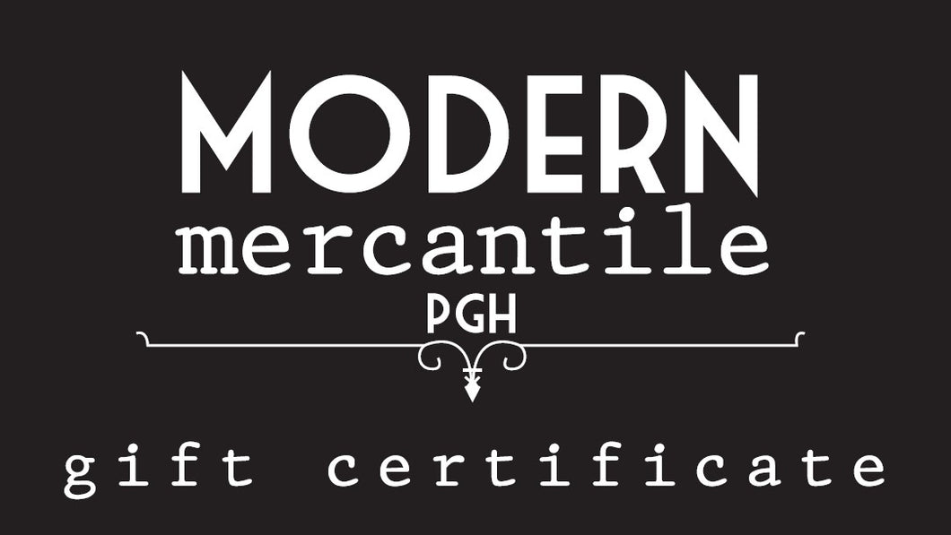 Modern Mercantile PGH Gift Card